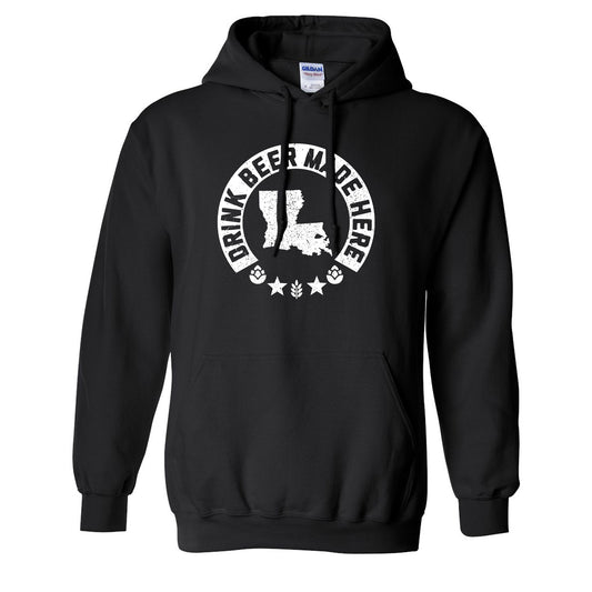 Louisiana - Drink Beer Made Here - Unisex Hoodie