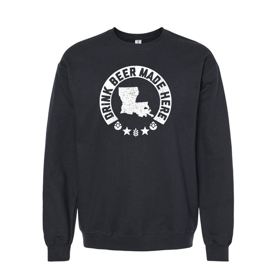 Louisiana - Drink Beer Made Here - Unisex Sweatshirt